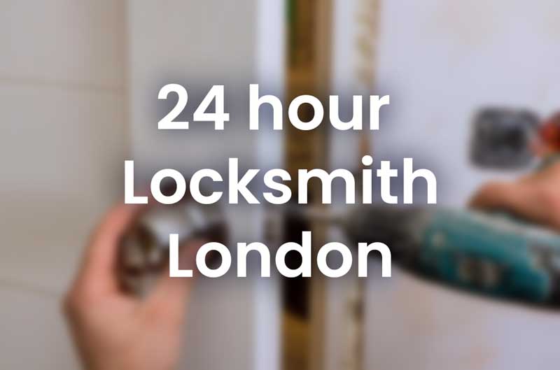 24 Hour Locksmith London